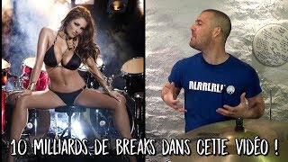 10 milliards de breaks dans cette vidéo !