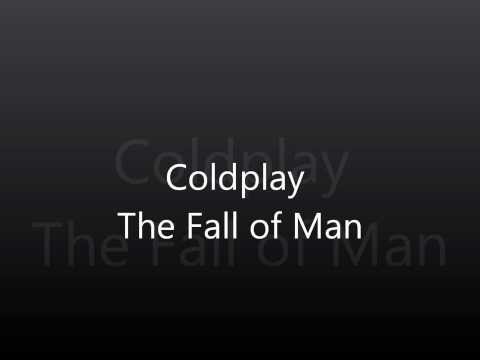 Unreleased - Coldplay - The Fall of Man