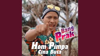 Download lagu Hom Pimpa Cina Buta mp3 Download lagu Hom Pimpa Cina Buta mp3