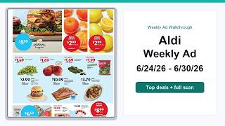 Aldi Weekly Ad (6/24/26 - 6/30/26) Top 10 Deals