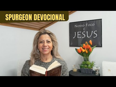 CHARLES SPURGEON  -  Devocional da manhã 21/02