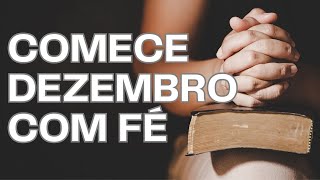 Uma Prece Especial para Abençoar o Mês de Dezembro