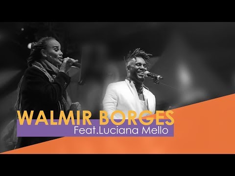 Walmir Borges - Brisas e Tornados part. Luciana Mello (Webclipe Oficial)