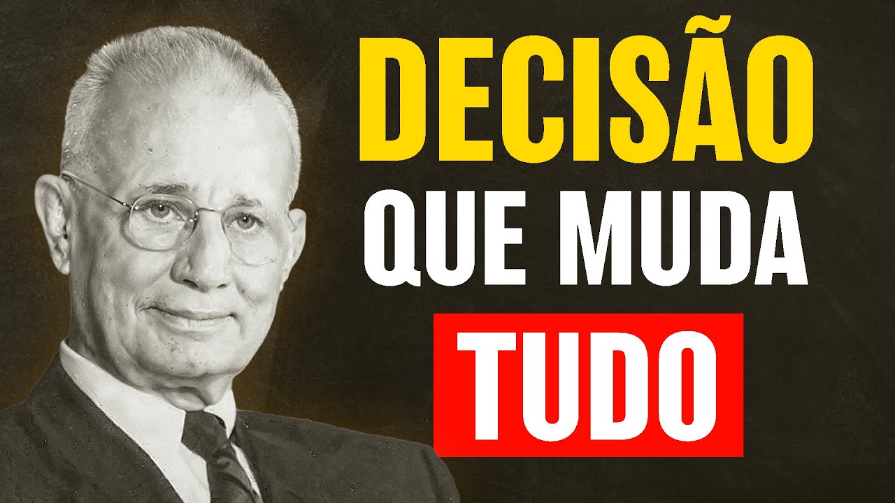 Esta Única Decisão Vai Reescrever o Seu Destino | Napoleon Hill