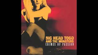 Conquistador // Big Head Todd and the Monsters // Crimes of Passion (2004)