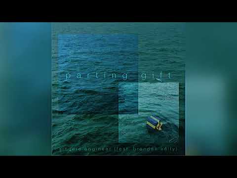 Sincere Engineer ft. Brendan Kelly - Parting Gift [Visual]