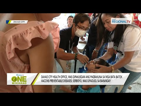 One Mindanao: Davao City Health Office, mas gipakusgan ang pagbakuna sa mga bata