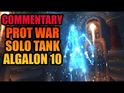 [Commentary] Prot War Solo Tank Algalon 10 | WOTLK Classic