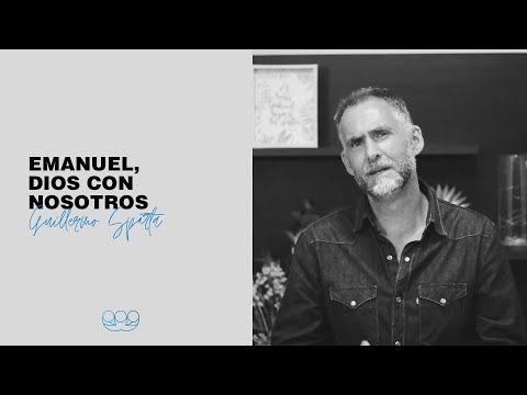 "Emanuel, Dios con nosotros" Guillermo Sparta | 06.12.2020