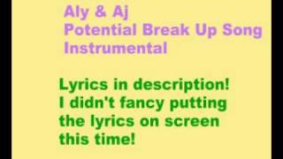 Aly &amp; Aj Potential Breakup Song Instrumental