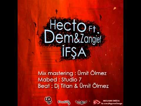 Hecto Ft. Dem & Zangief - İfşa