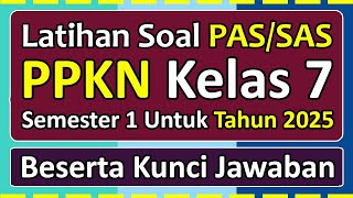 Download lagu PAS/SAS PPKN Class 7 Semester 1 2025 Independent Curriculum Practice Questions & Answer Key mp3 Download lagu PAS/SAS PPKN Class 7 Semester 1 2025 Independent Curriculum Practice Questions & Answer Key mp3