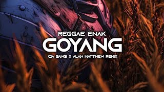 Download lagu GOYANG ENAK (Cia Sngi × Alan Matthew) - REMIX! mp3