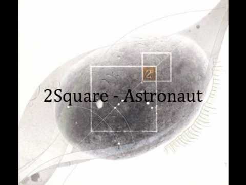 2Square - Astronaut
