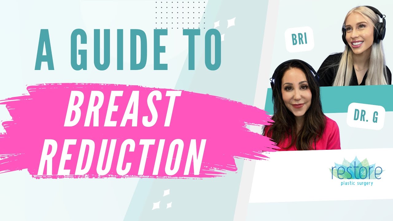 Bye-Bye Big Breasts! A Guide to Breast Reduction by San Diego Female Plastic Surgeon
