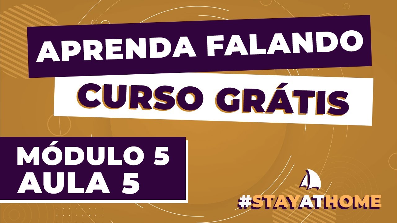 Curso de Inglês - Módulo 05 Aula 05 -  Eu iria se eu pudesse