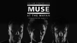 Muse &quot;Bliss&quot; Live at the Mayan