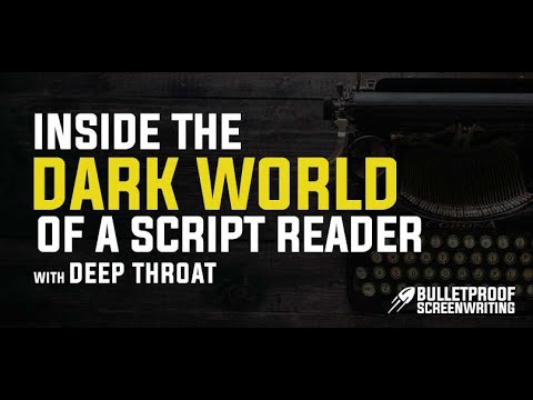 Screenwriting Confidential - Inside the Dark World of the Script Reader - Bulletproof Screenplay