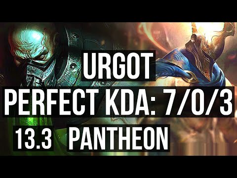 URGOT vs PANTHEON (TOP) | 7/0/3, Rank 5 Urgot, 1.7M mastery, 800+ games, Godlike | KR Master | 13.3