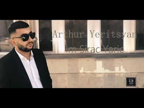 Arthur Yeritsyan  - “ Im sirac yaric “ OFFICIAL MUSIC//NEW 2019