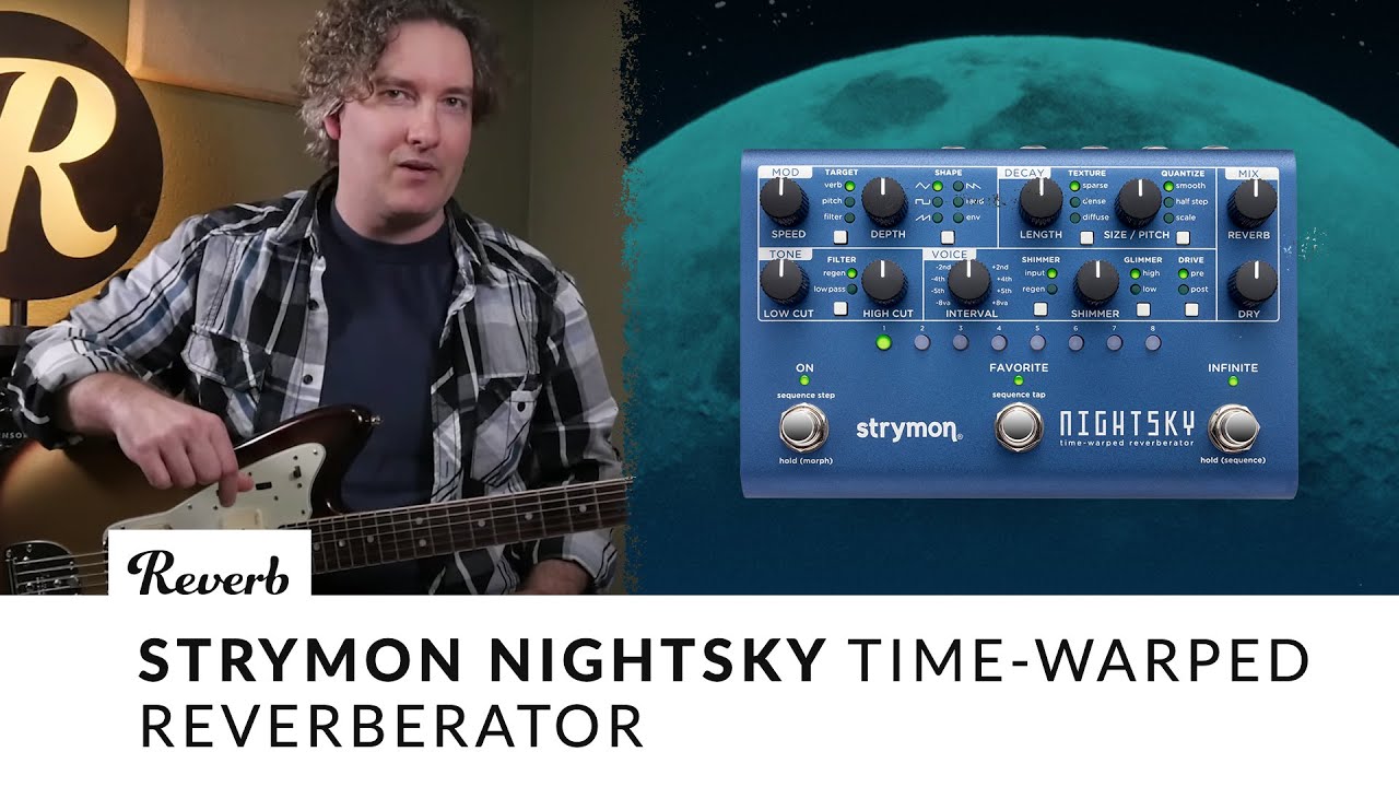 NightSky Experimental Reverb - Strymon NightSky Experimental Reverb - Strymon
