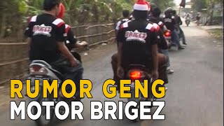 Download lagu Rumor tentang geng motor Brigez telah tersebar. Namun bagaimana fakta sebenarnya? | SISI LAIN mp3