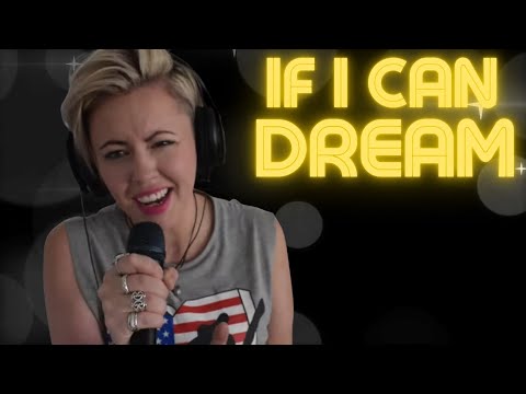 If I can Dream - Elvis Cover
