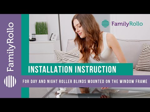 Assembly instructions for Day and Night roller blinds mounted on the window frame