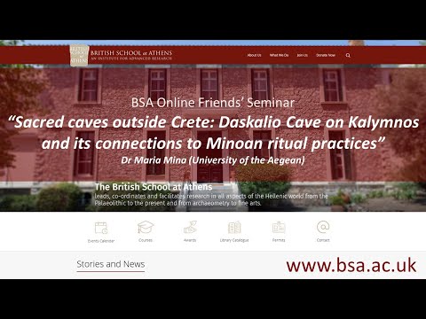 Dr Maria Mina (University of the Aegean), “Sacred caves outside Crete: Daskalio Cave on Kalymnos and its connections to Minoan ritual practices”