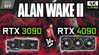 RTX 3090 vs RTX 4090 in Alan Wake 2  4K - Benchmark
