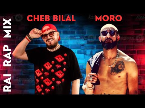 CHEB BILAL x MORO - ngoulou ça va x rapus marocanis (Remix by MD_SOUL)