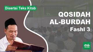 Download lagu Ngaji Kitab Qasidah Al-Burdah # Fashl 3 # Disertai Teks Kitab | Gus Baha Terbaru mp3