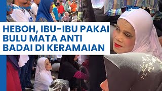 Gaya Nyentrik Ibu-ibu di Padang Pakai Make Up Tebal dan Bulu Mata Anti Badainya Jadi Sorotan