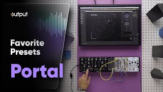 Video thumbnail for Portal | Granular FX Plugin | Listen to Our Favorite Presets by Output