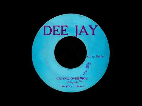 ReGGae Music 885 - Gregory Isaacs - Crying Over You [Dee Jay]
