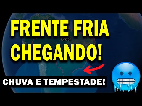 URGENTE! FRENTE FRIA CHEGANDO? FIM DA ONDA DE CALOR? PREVISÃO DE TEMPESTADES | PREVISÃO DE CHUVA?