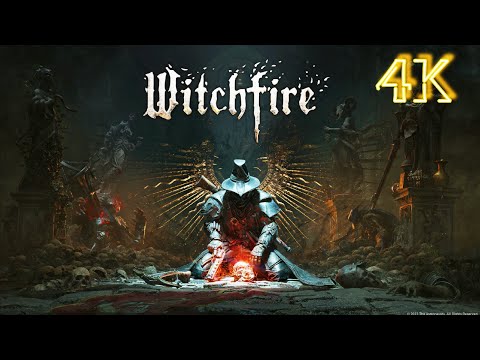 Witchfire - First Look and Gameplay (No Commentary) 4K