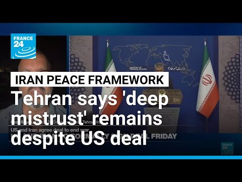 Iran's foreign ministry says 'deep mistrust' in US remains despite deal