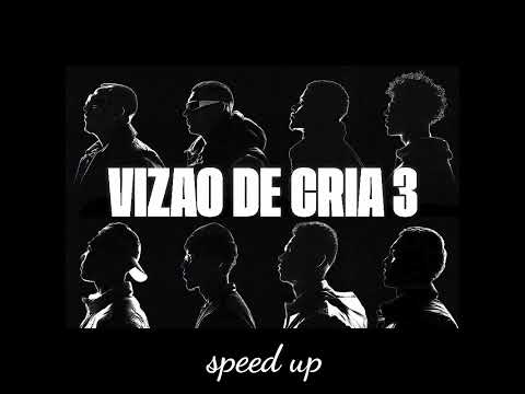 VISÃO DE CRIA 3 (SPEED UP) - Filipe Ret, Caio Luccas, L7nnon, Mc Cabelinho, Mc Maneirinho...