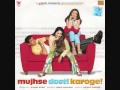 Mujhse Dosti Karoge - 08 - The Medley