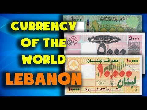 Currency of the world -Lebanon. Lebanese pound. Exchange rates Lebanon.Lebanese banknotes