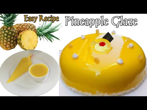 Pineapple Glaze for Bakery