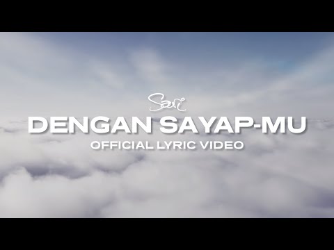 Sari Simorangkir - Dengan Sayap-Mu (Official Lyric Video)