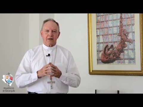 Mensaje para Semana Santa 2016 del Arzobispo de Barranquilla