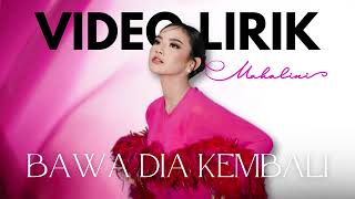 Download lagu MAHALINI - BAWA DIA KEMBALI #FABULA (VIDEO LIRIK) LIRIK LAGU VIRAL TRENDING TERBARU mp3