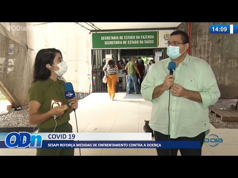 SESAPI reforça medidas de enfrentamento contra a Covid-19 11 02 2022