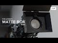 Everything YOU Need To Know About Matte Boxes
