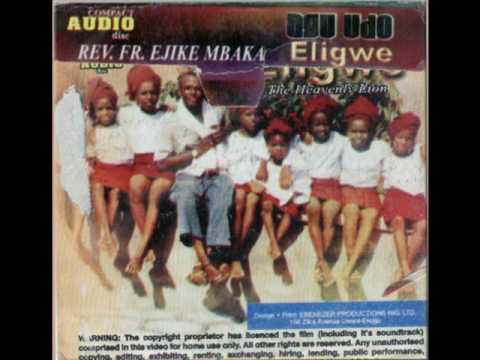 Rev. Fr. Ejike Mbaka C. Agu Udo Eligwe - The Heavenly Lion #2-6