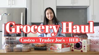 HUGE Grocery Haul | Costco + Trader Joe’s + HEB
