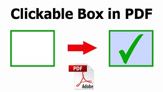 How to create a clickable checkbox and radio button in pdf using Adobe Acrobat Pro DC